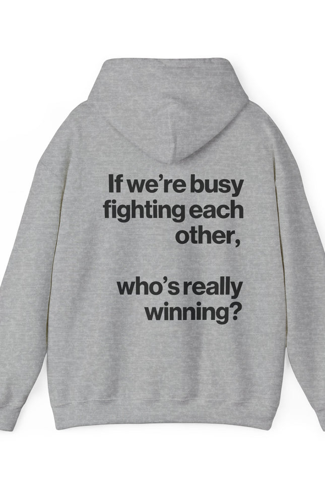 "Who's Really Winning?" Hoodie