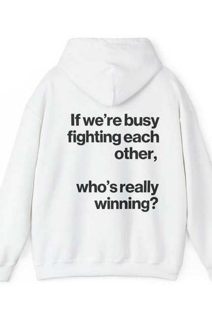 "Who's Really Winning?" Hoodie