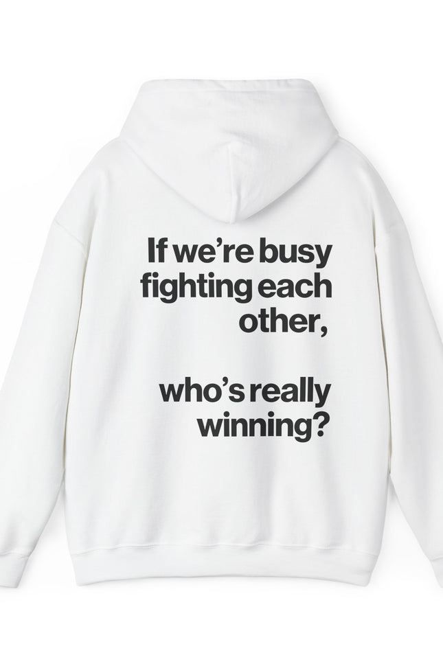 "Who's Really Winning?" Hoodie