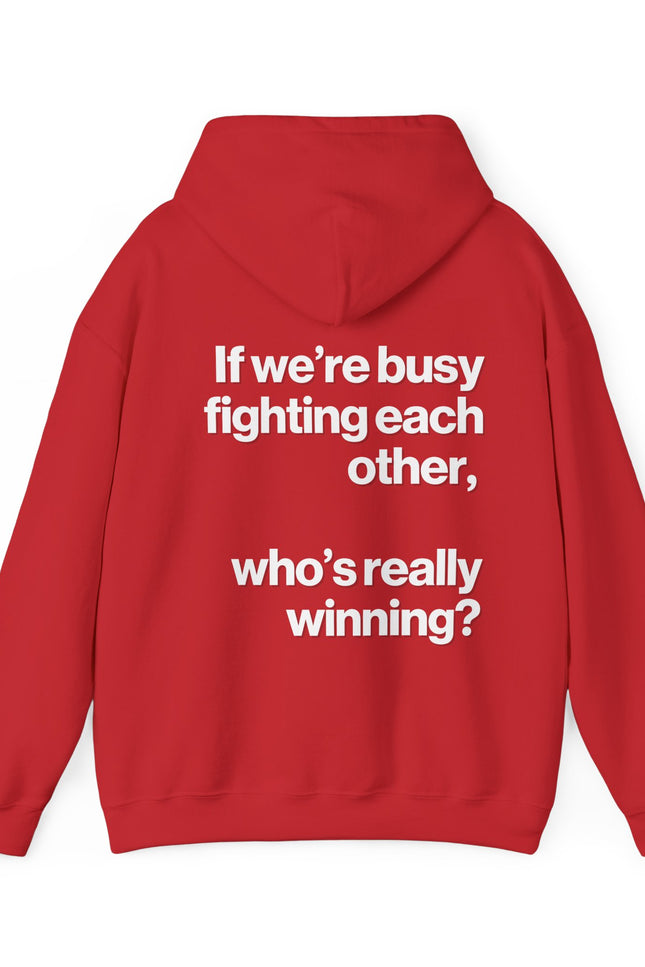 "Who's Really Winning?" Hoodie