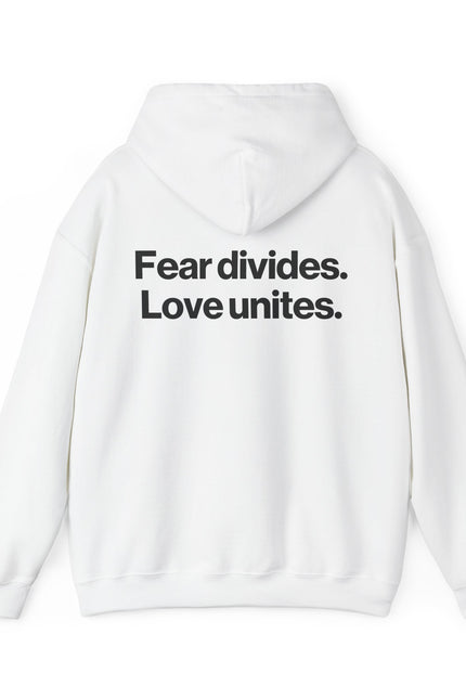 "Fear Divides" Hoodie