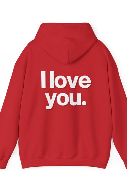 "I Love You" Hoodie