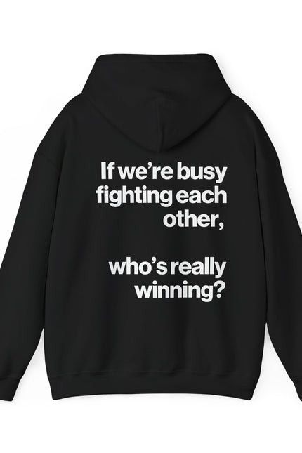 "Who's Really Winning?" Hoodie