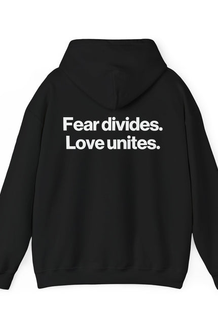 "Fear Divides" Hoodie